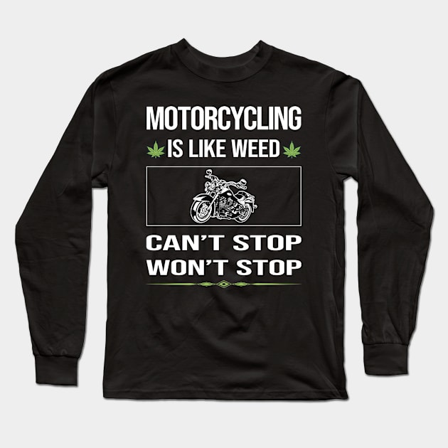 Funny Cant Stop Motorcycling Motorcycle Motorbike Motorbiker Biker Long Sleeve T-Shirt by lainetexterbxe49